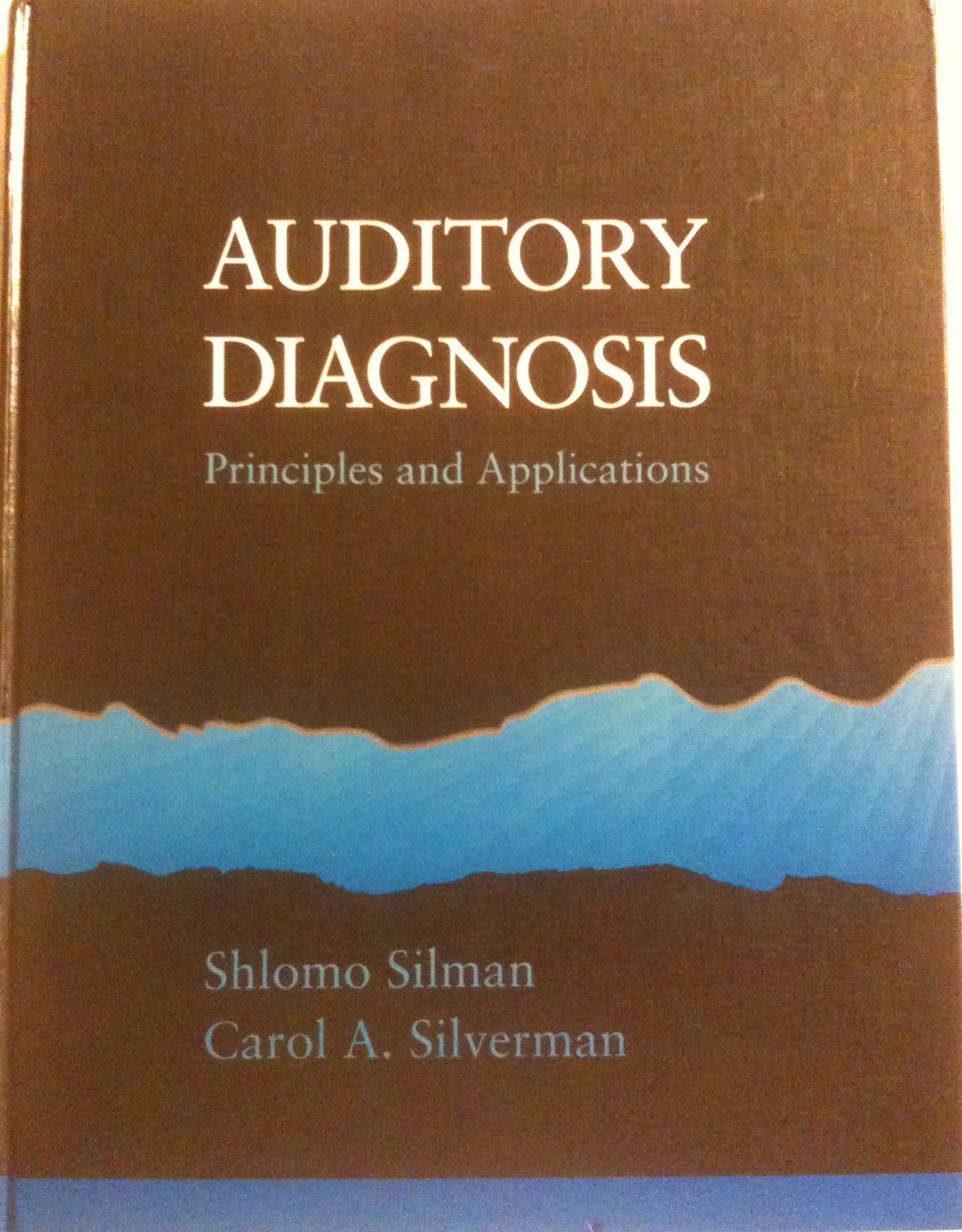 Auditory Diagnosis: Principles And Applications-used