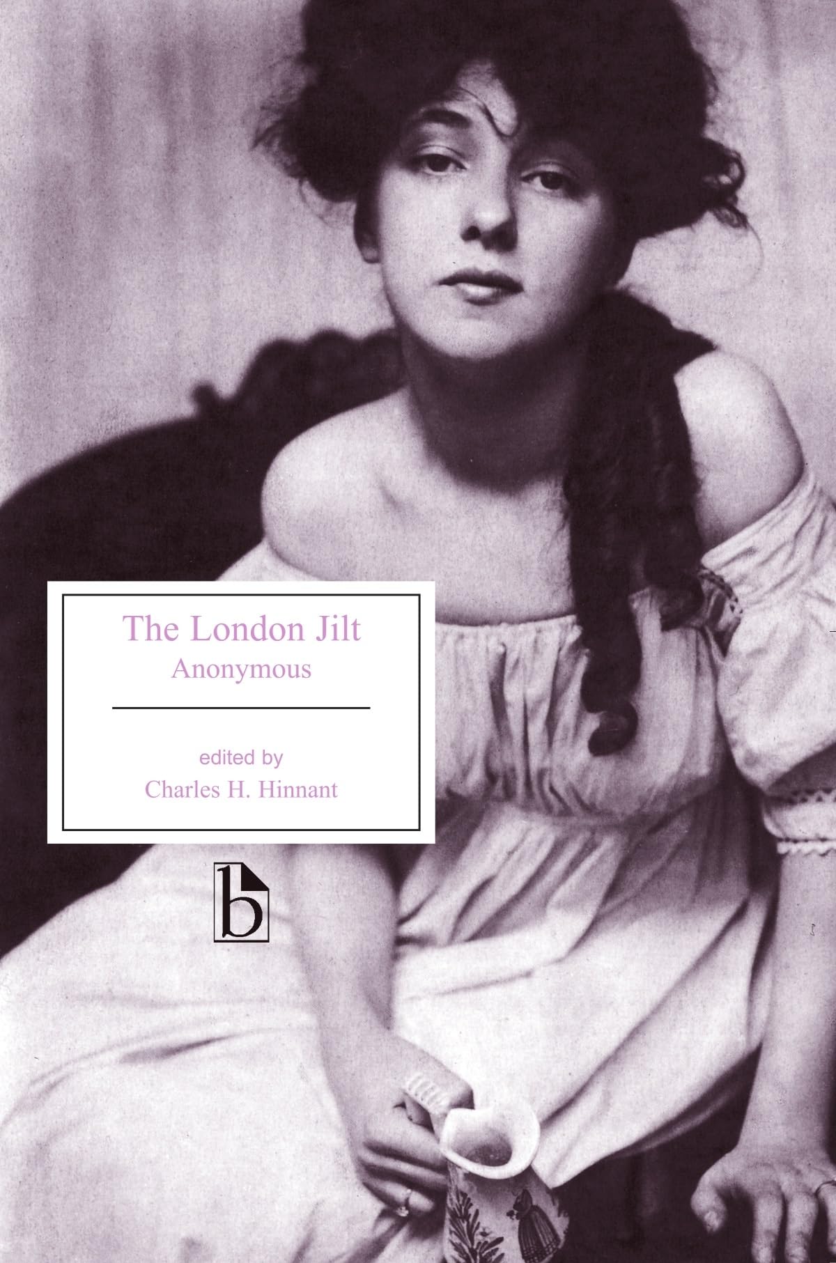 The London Jilt (Broadview Editions),Used