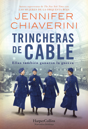 Trincheras de cable (Switchboard Soldiers  Spanish Edition),New