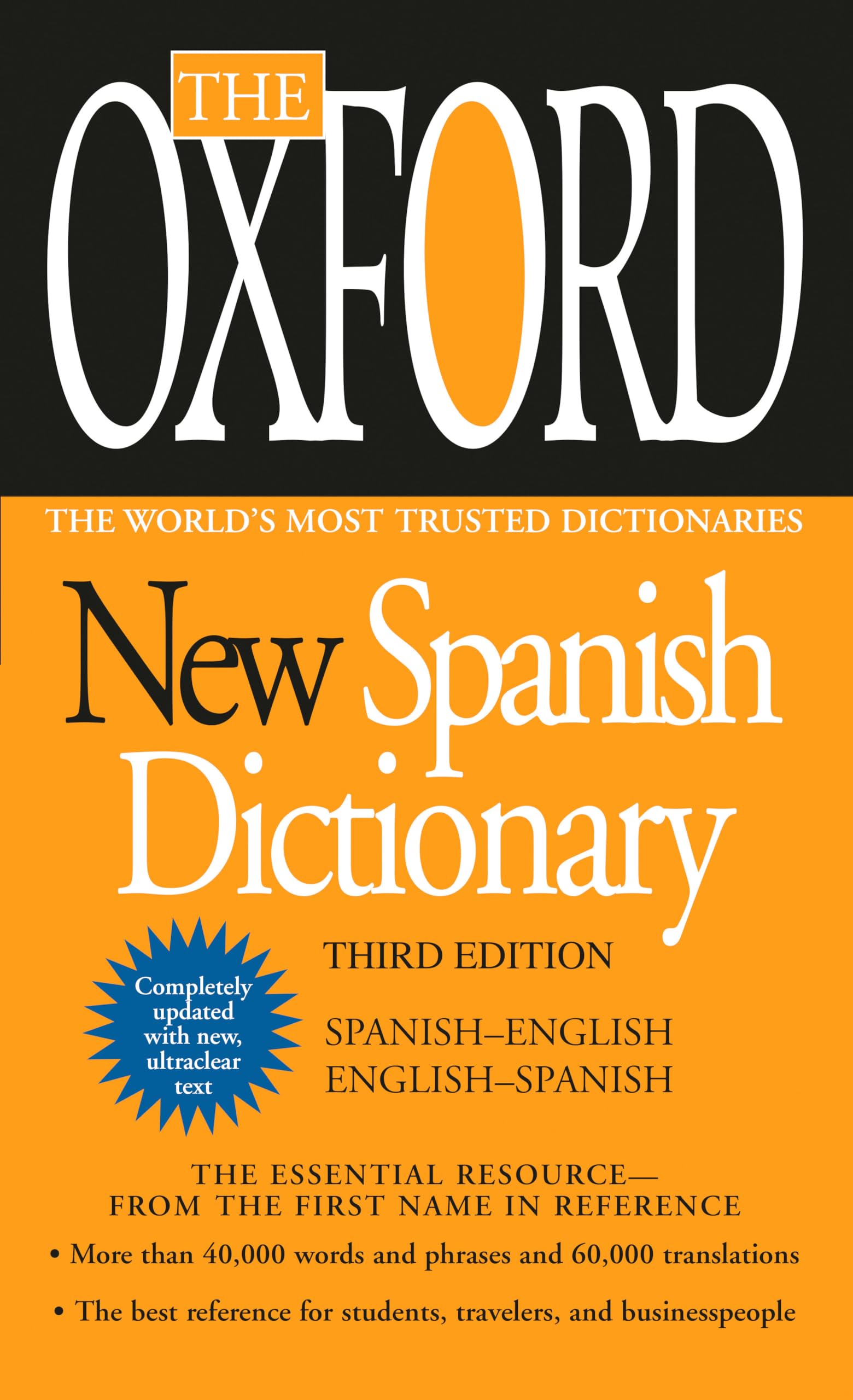 The Oxford New Spanish Dictionary: Third Edition,Used