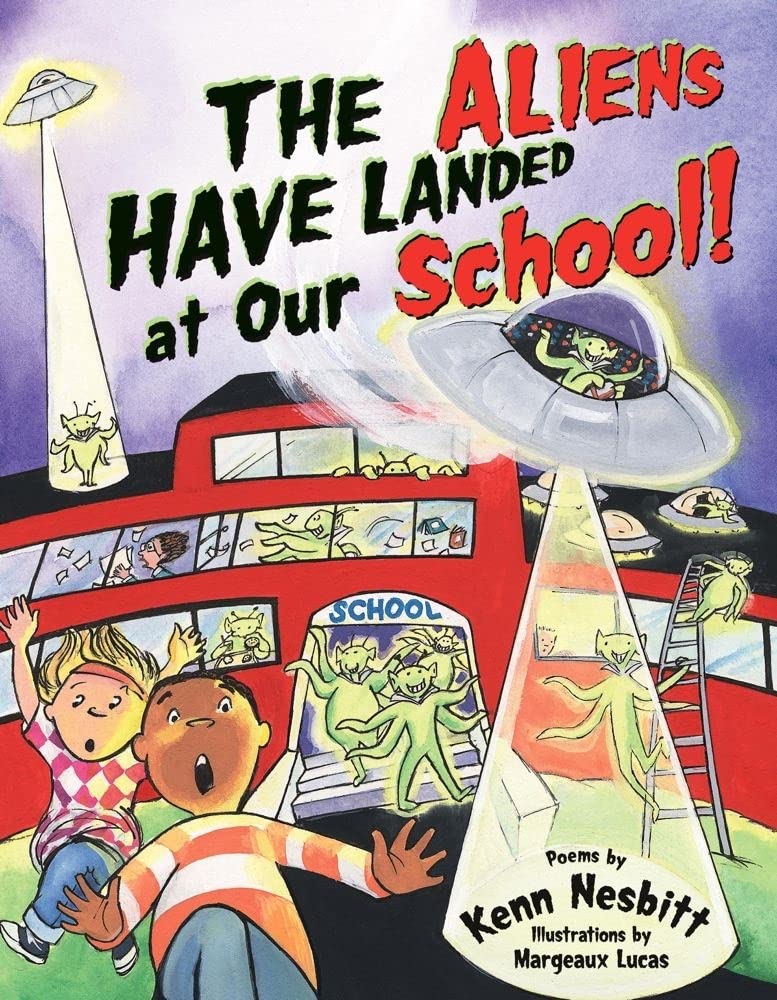 The Aliens Have Landed At Our School!