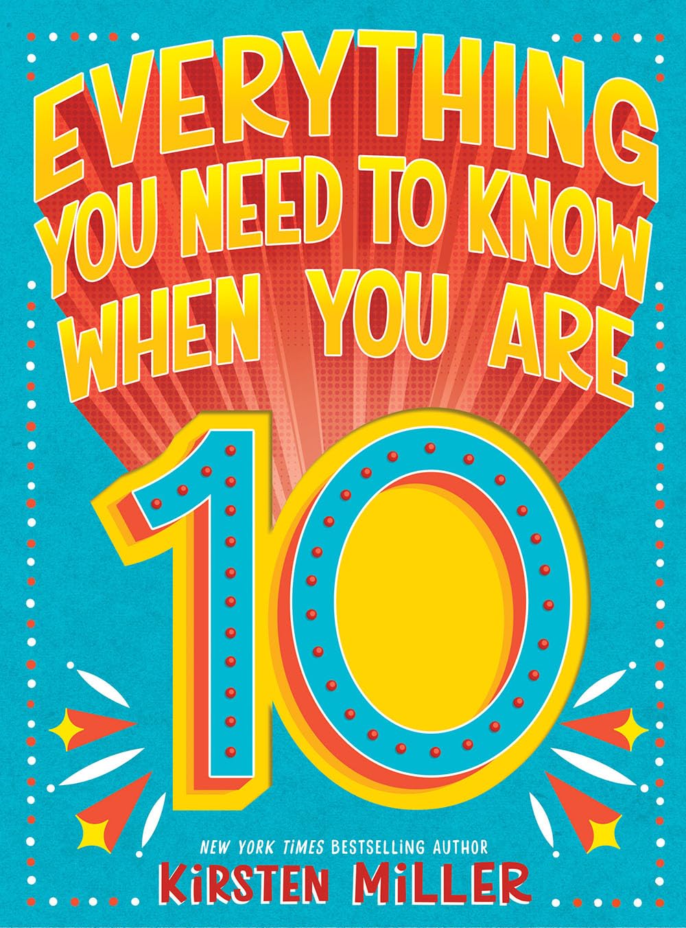 Everything You Need to Know When You Are 10: A Handbook,Used