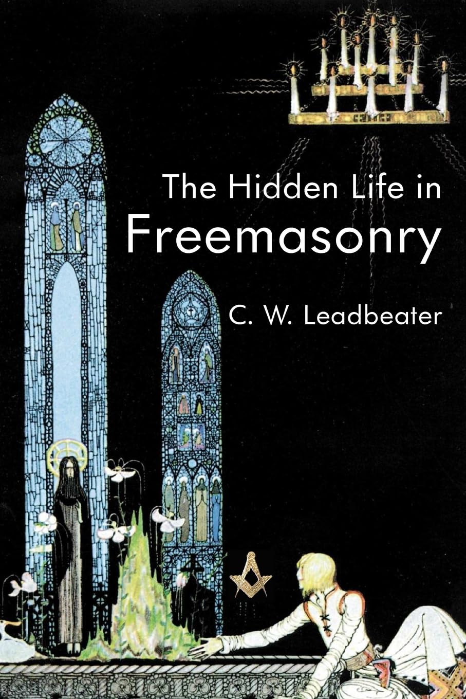 The Hidden Life In Freemasonry,Used