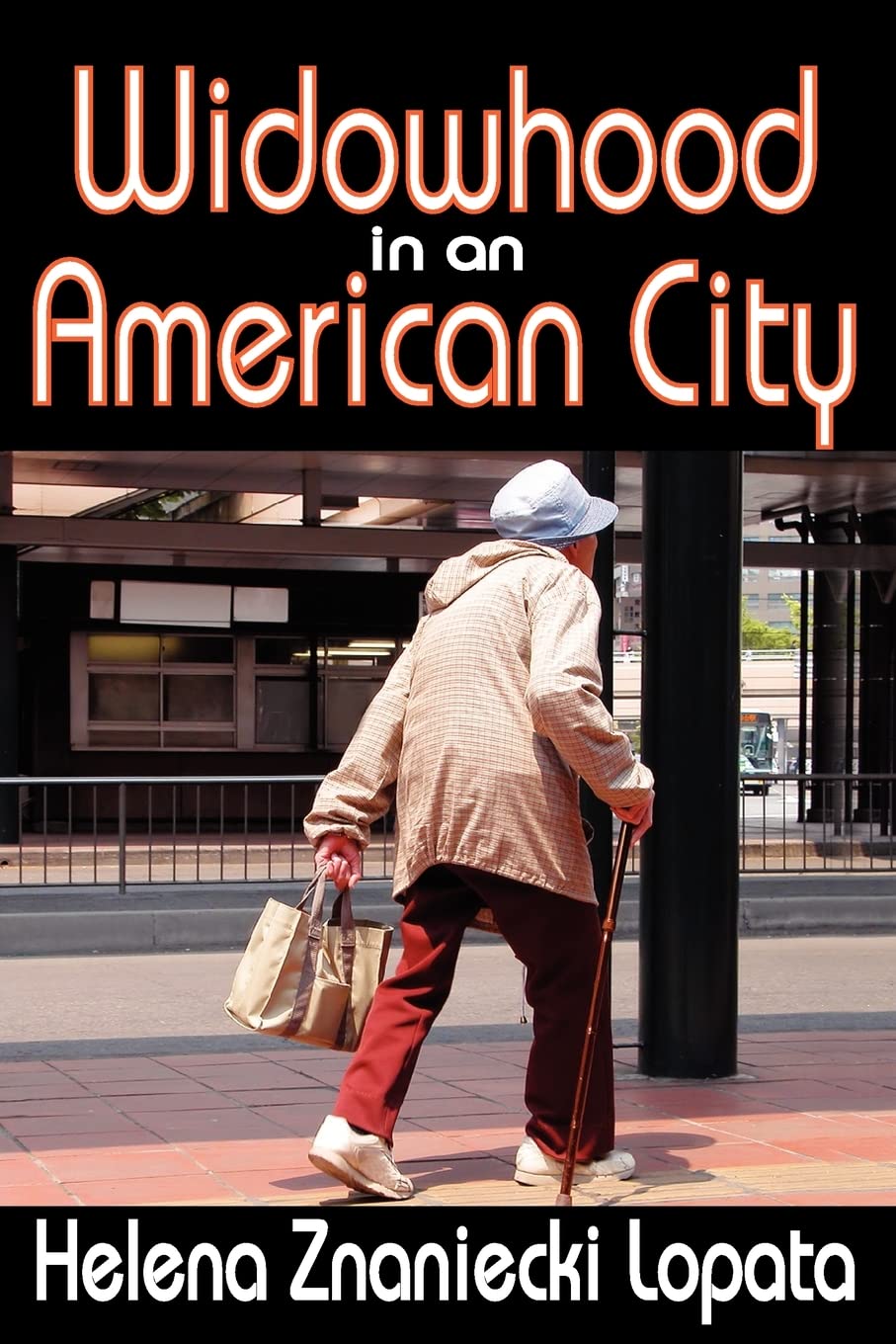 Widowhood in an American City,Used