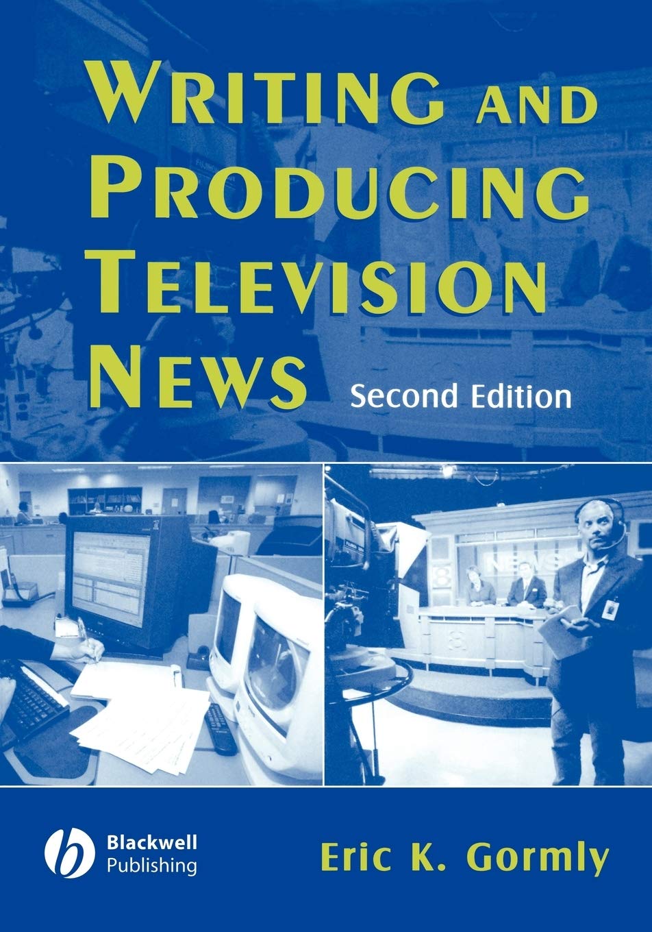 Writing Producing Television News 2E,Used