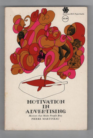 Motivation in Advertising: Motives That Make People Buy,Used