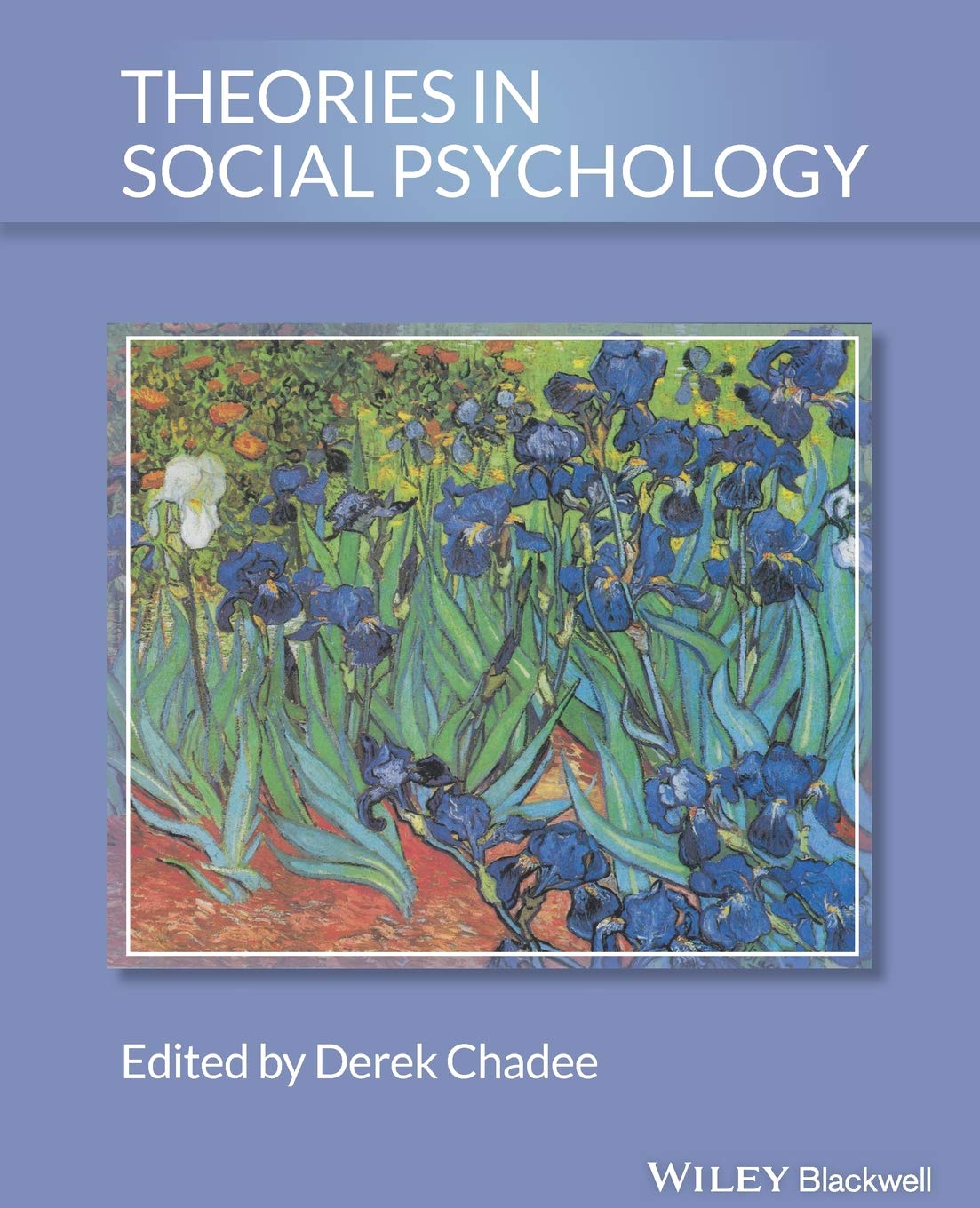 Theories in Social Psychology,New