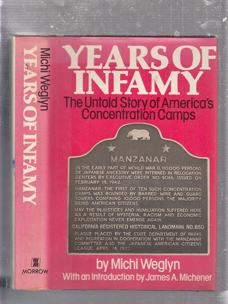 Years of infamy: The untold story of America's concentration camps,Used