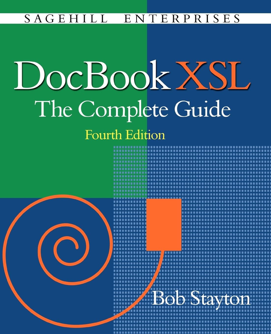 DocBook Xsl: The Complete Guide (4th Edition),Used