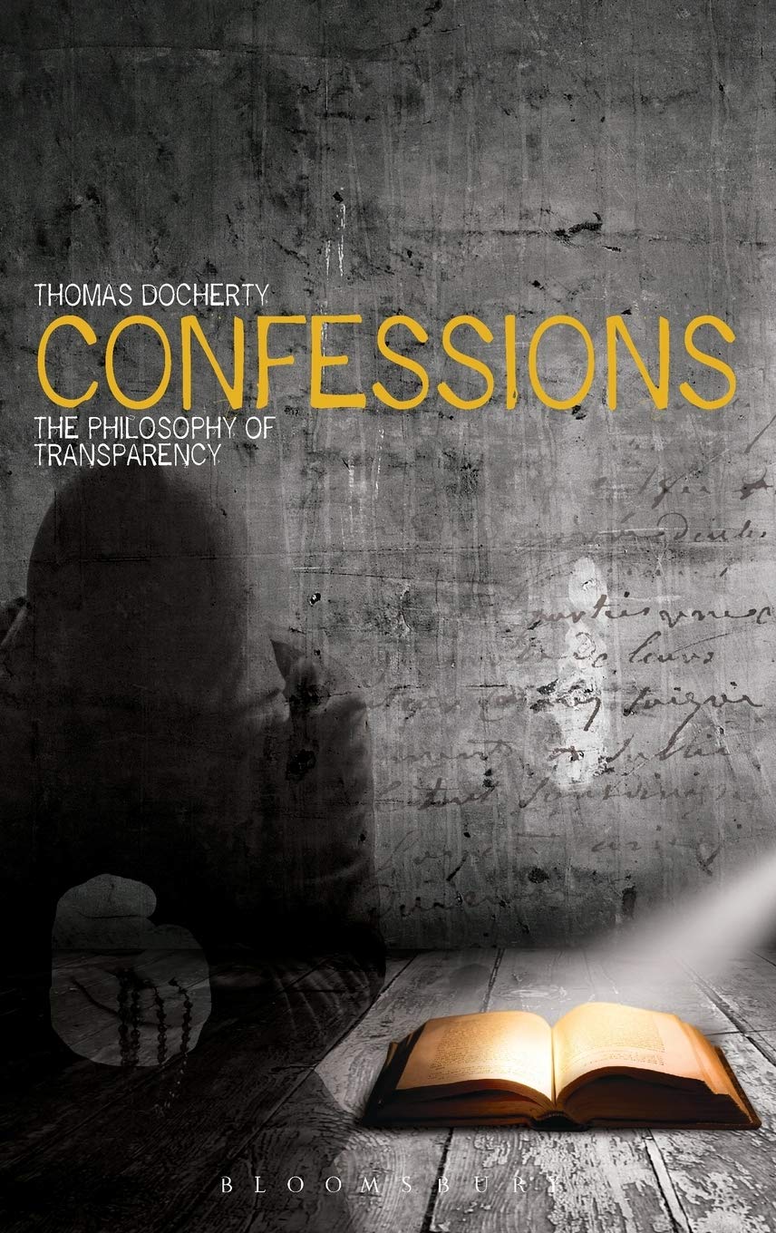 Confessions: The Philosophy Of Transparency (The Wish List),Used