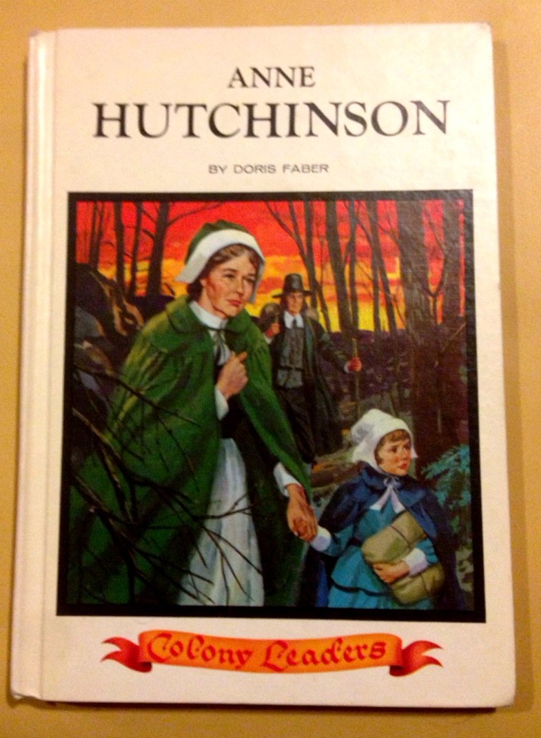 Anne Hutchinson (A colony leader),Used