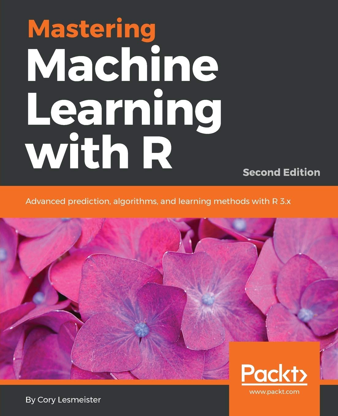 Mastering Machine Learning with R  Second Edition: Advanced prediction, algorithms, and learning methods with R 3.x,Used
