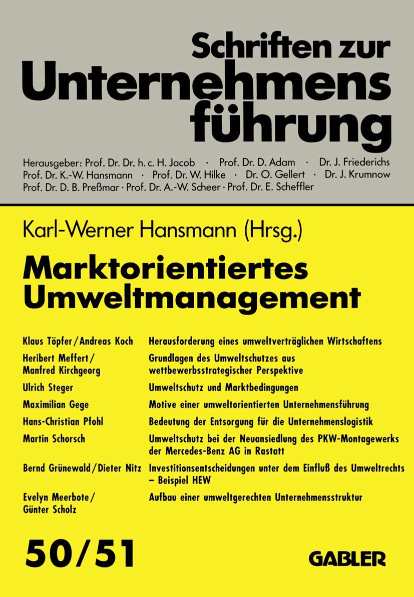 Marktorientiertes Umweltmanagement (Schriften zur Unternehmensfhrung) (German Edition),Used