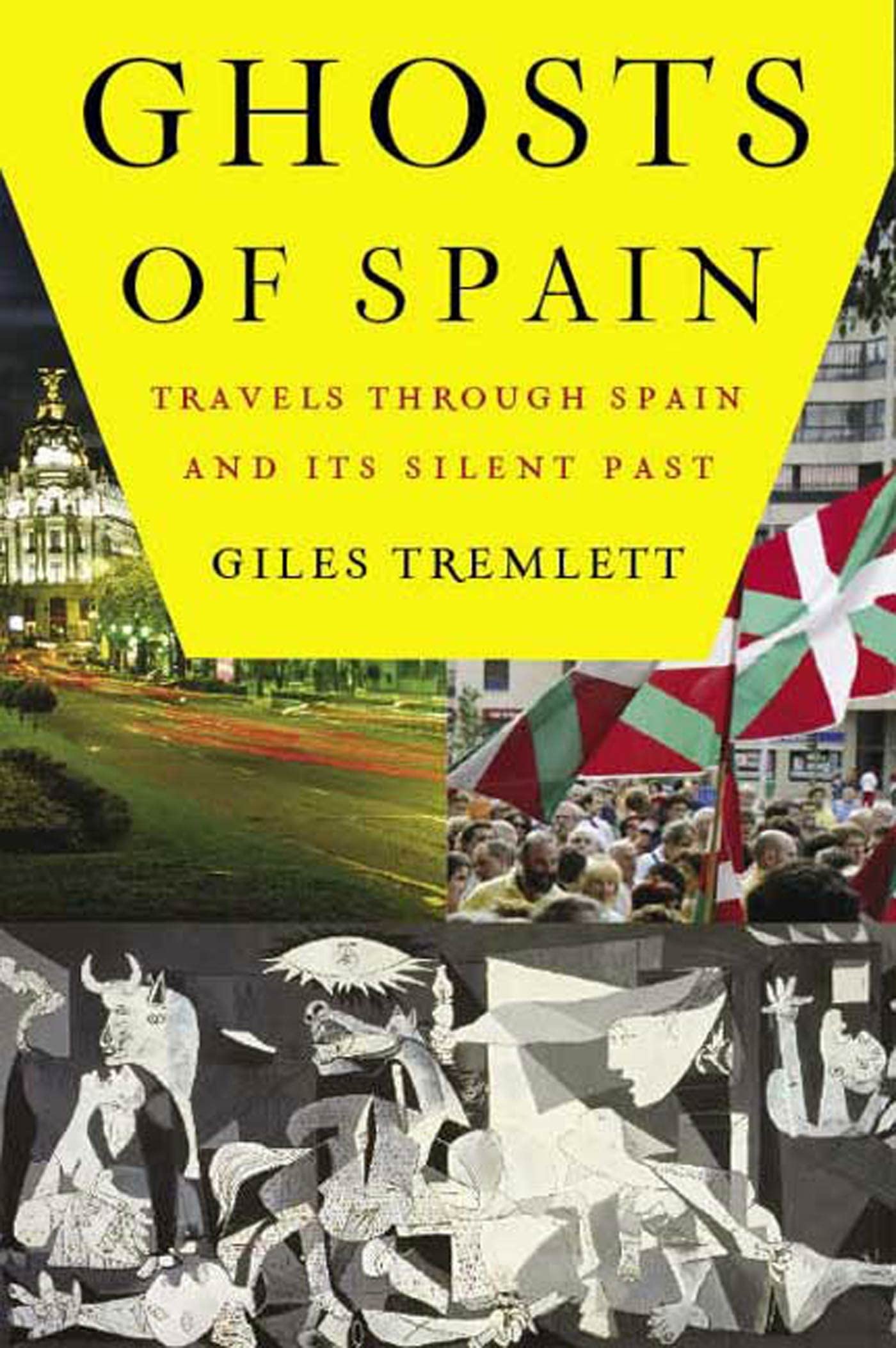 Ghosts Of Spain: Travels Through Spain And Its Silent Past