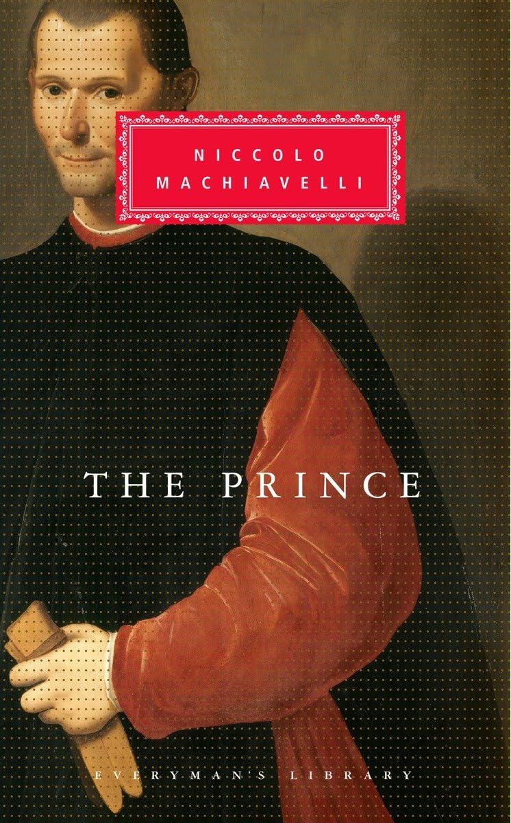 The Prince: Introduction By Dominic Bakersmith (Everyman'S Library Classics Series),New