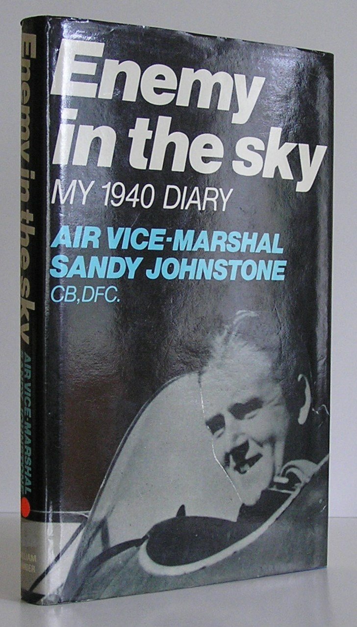 Enemy in the sky: My 1940 diary,Used