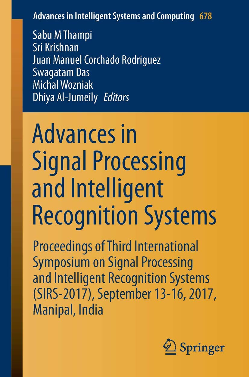 Advances in Signal Processing and Intelligent Recognition Systems: Proceedings of Third International Symposium on Signal Proces,Used