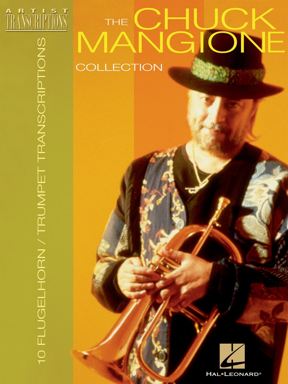 The Chuck Mangione Collection: 10 Trumpet and Flugelhorn Transcriptions,Used