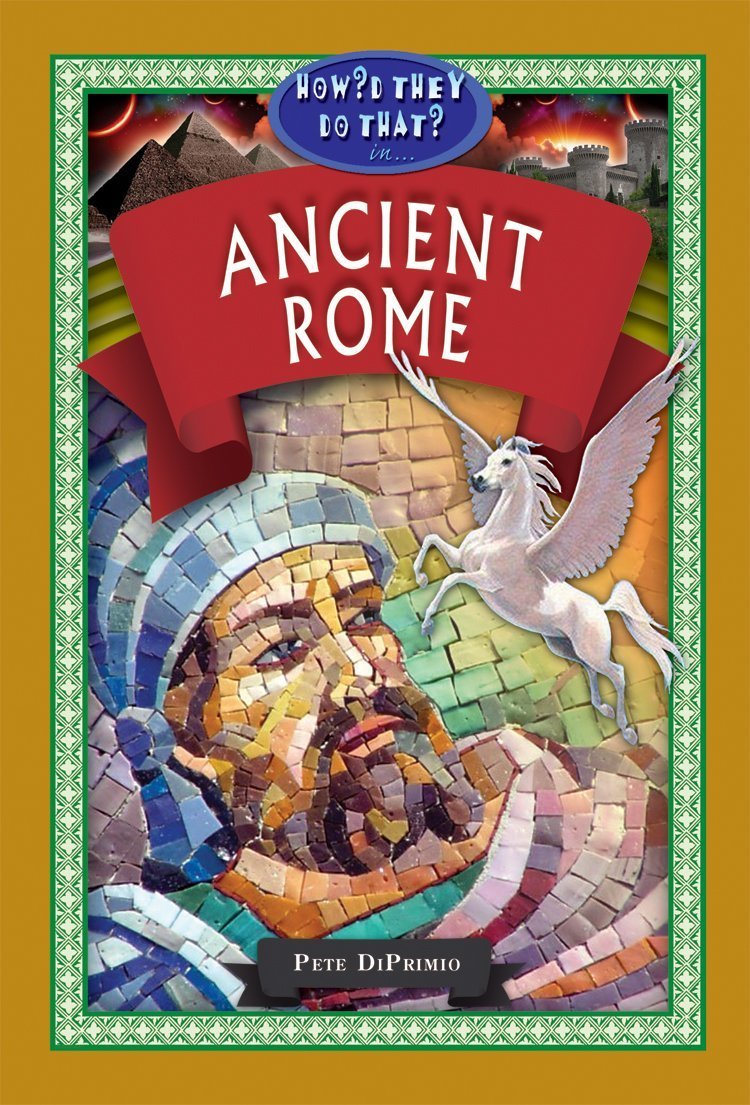 In Ancient Rome (How'd They Do That?),Used