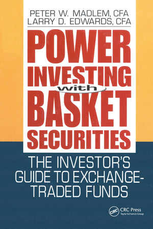 Power Investing With Basket Securities: The Investor's Guide to ExchangeTraded Funds,Used