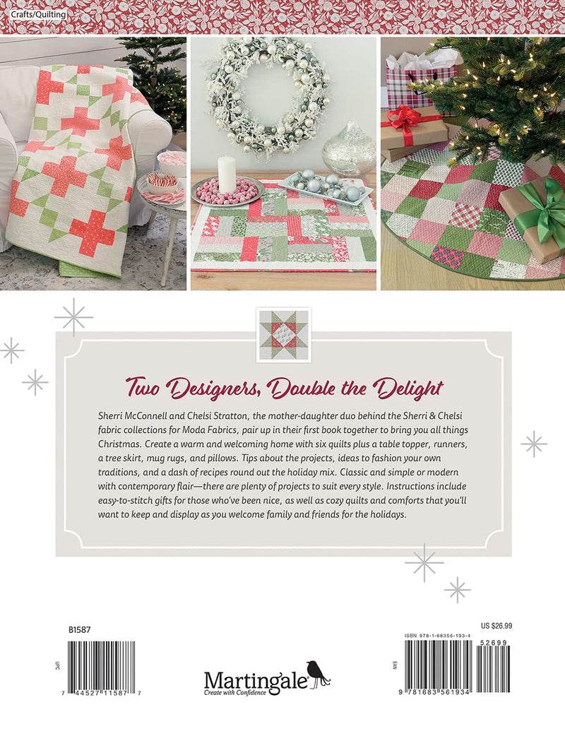 Home for the Holidays: Quilts & More to Welcome the Season