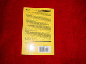 Pipeline Corrosion and Cathodic Protection: A Practical Manual for Corrosion Engineers, technicians, and field personnel,Used