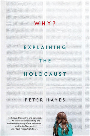 Why?: Explaining The Holocaust-used