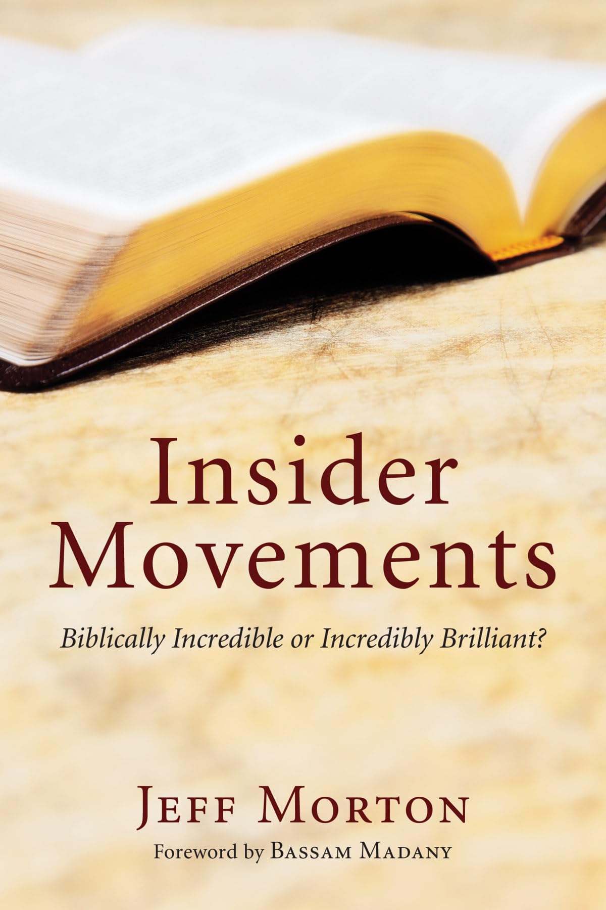 Insider Movements,Used