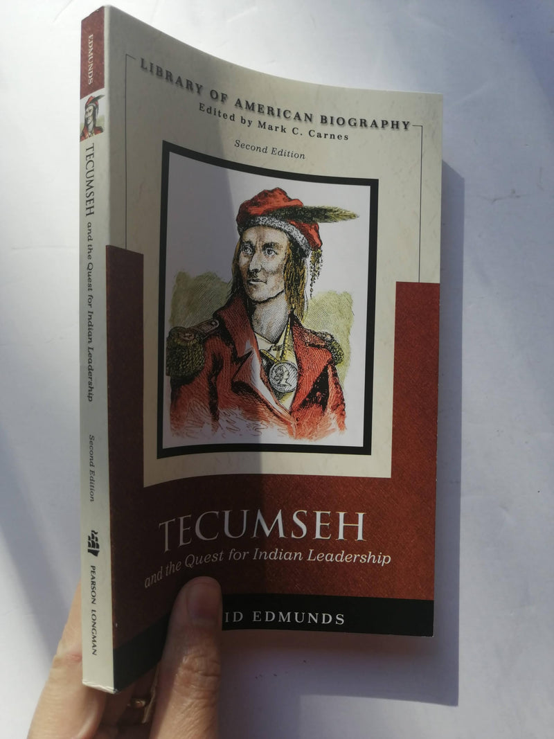 Tecumseh and the Quest for Indian Leadership (Library of American Biography Series),Used