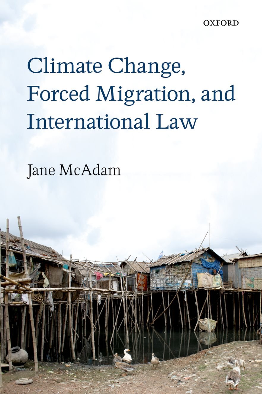 Climate Change, Forced Migration, and International Law,Used