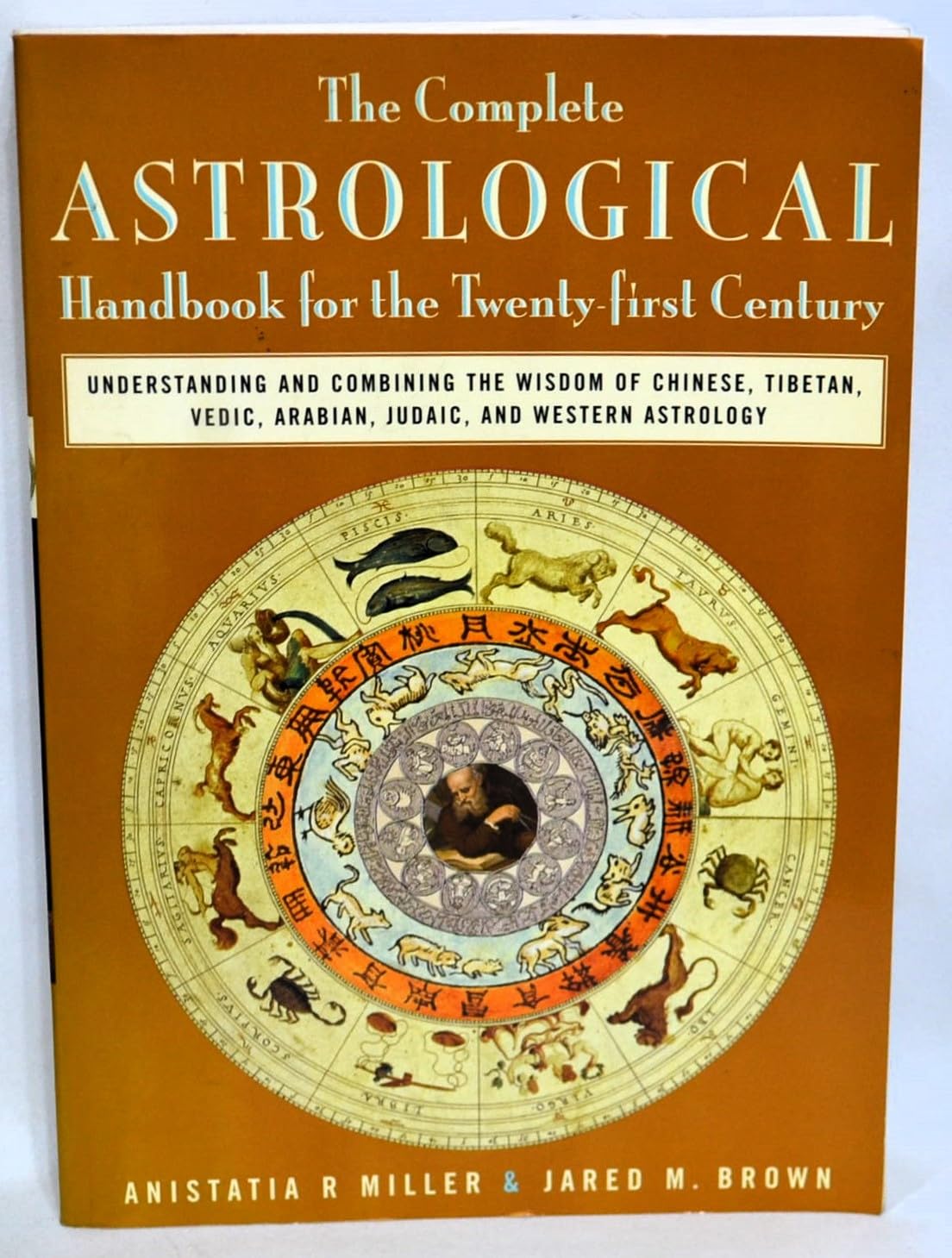 The Complete Astrological Handbook for the 21st Century,Used
