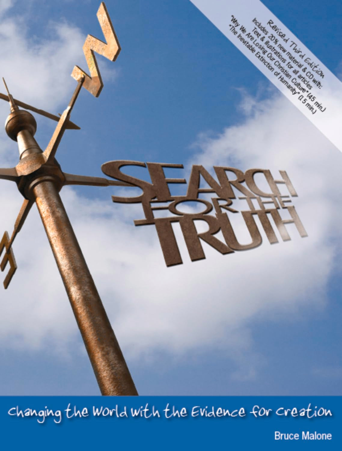 Search for the Truth: Changing the World with the Evidence for Creation,Used