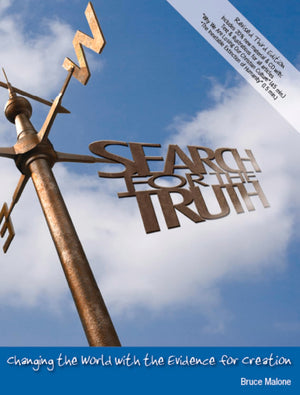 Search for the Truth: Changing the World with the Evidence for Creation,Used