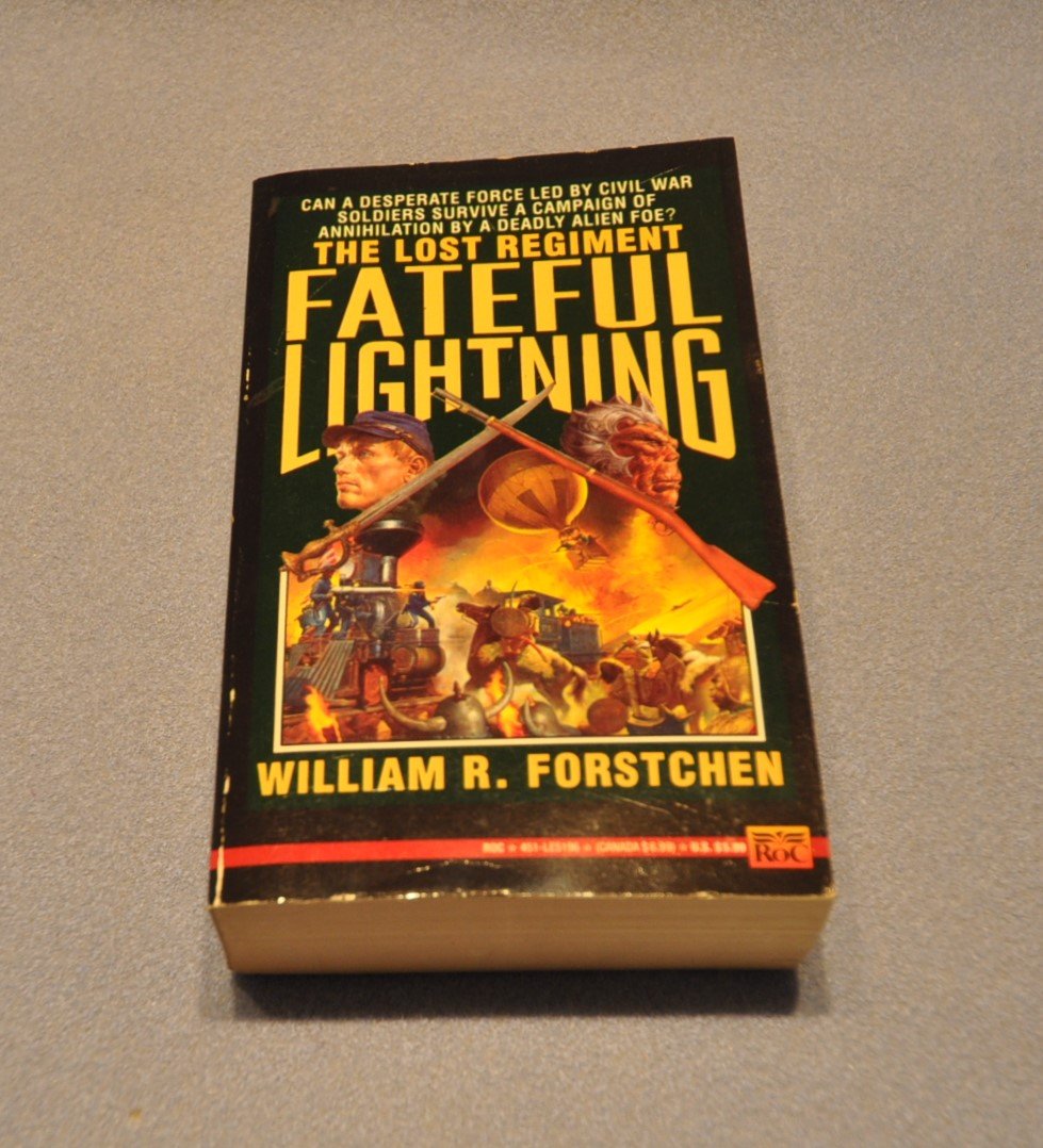 Fateful Lightning (The Lost Regiment #4),Used