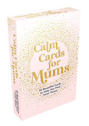 Calm Cards for Moms: 52 Beautiful Cards to Help You Find Inner Peace,New