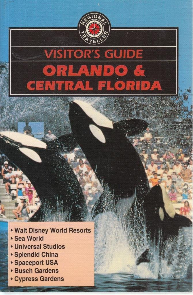Visitor's Guide: Orlando & Central Florida,Used