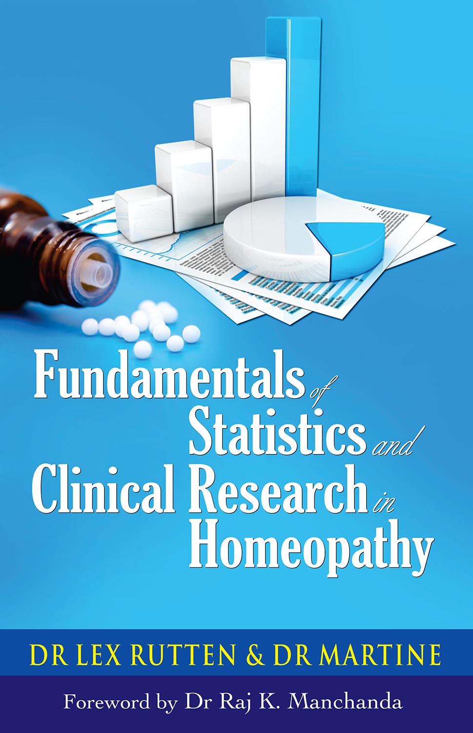Fundamentals Of Statistics & Clincial Research In Homeopathy
