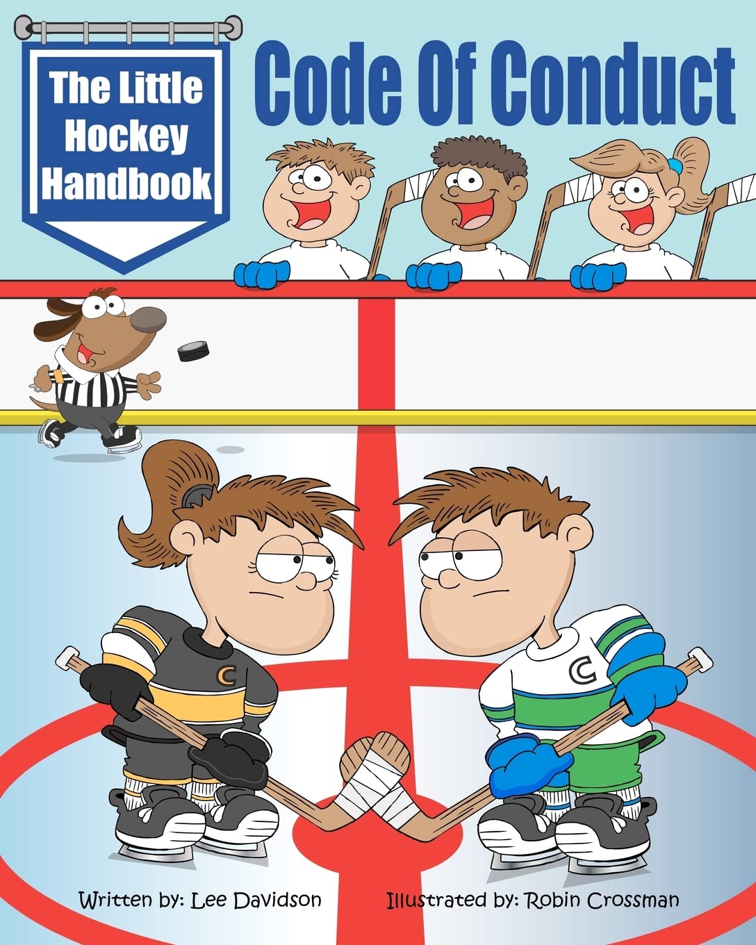 The Little Hockey Handbook: Code of Conduct,Used