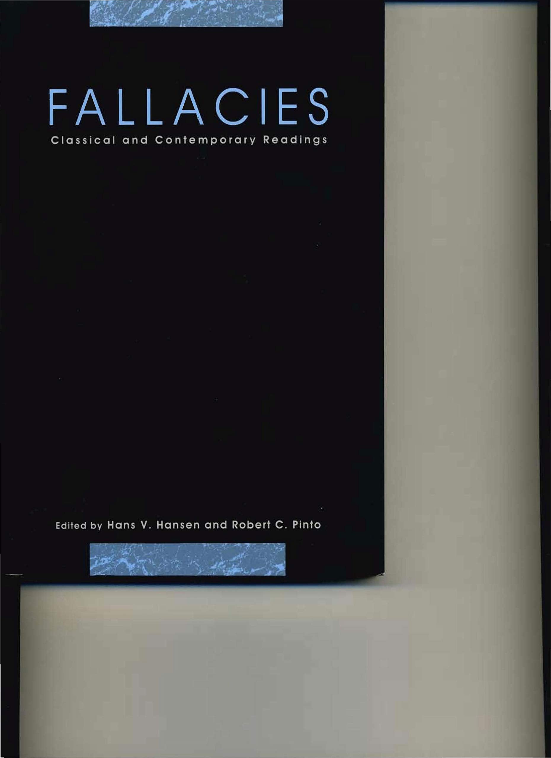 Fallacies: Classical and Contemporary Readings,Used