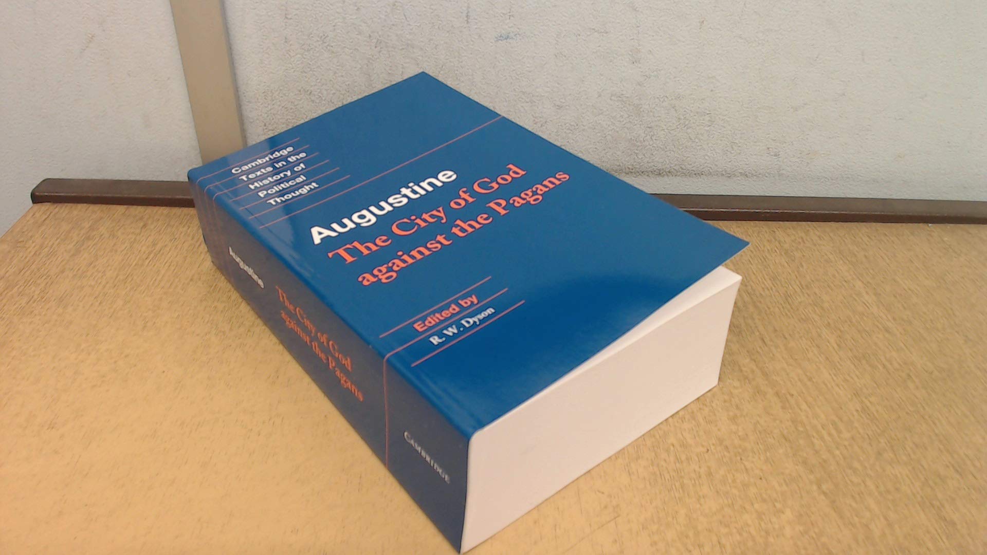 Augustine: The City of God against the Pagans (Cambridge Texts in the History of Political Thought),Used