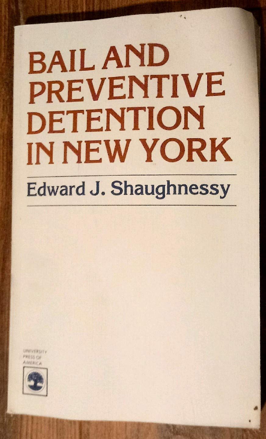 Bail and Preventive Detention in New York,Used