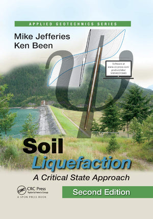 Soil Liquefaction: A Critical State Approach, Second Edition (Applied Geotechnics),Used
