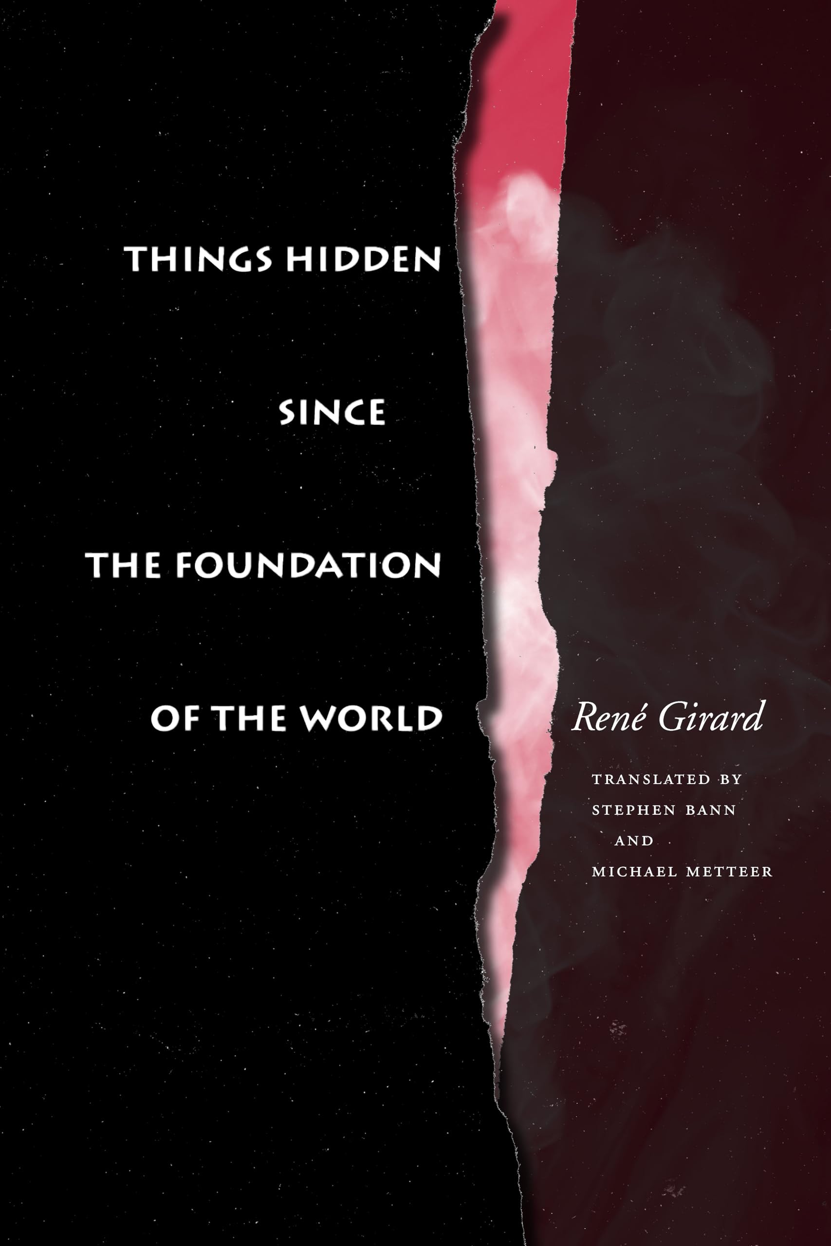 Things Hidden Since The Foundation Of The World,New