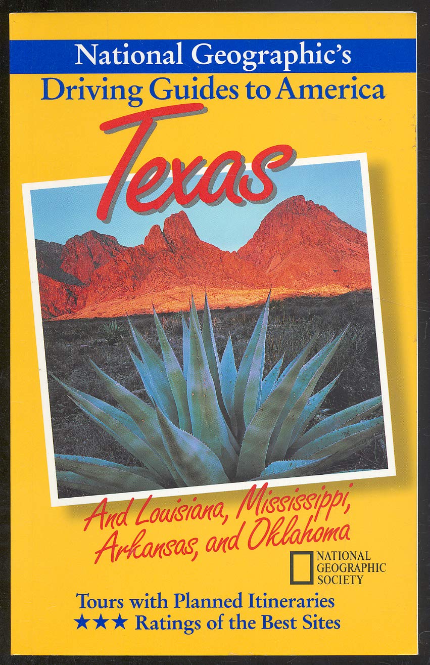 Texas And The South Central (National Geographics Driving Guides To America),Used