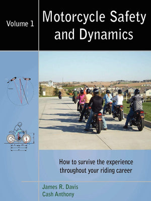 Motorcycle Safety and Dynamics: Vol 1  B&W,Used