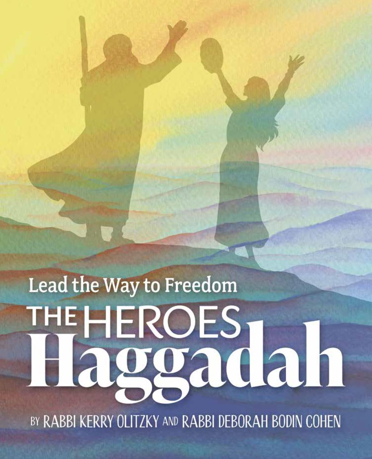 The Heroes Haggadah: Lead The Way To Freedom,Used