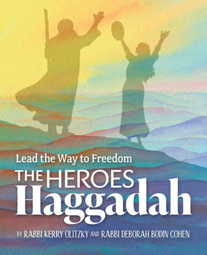 The Heroes Haggadah: Lead The Way To Freedom,Used