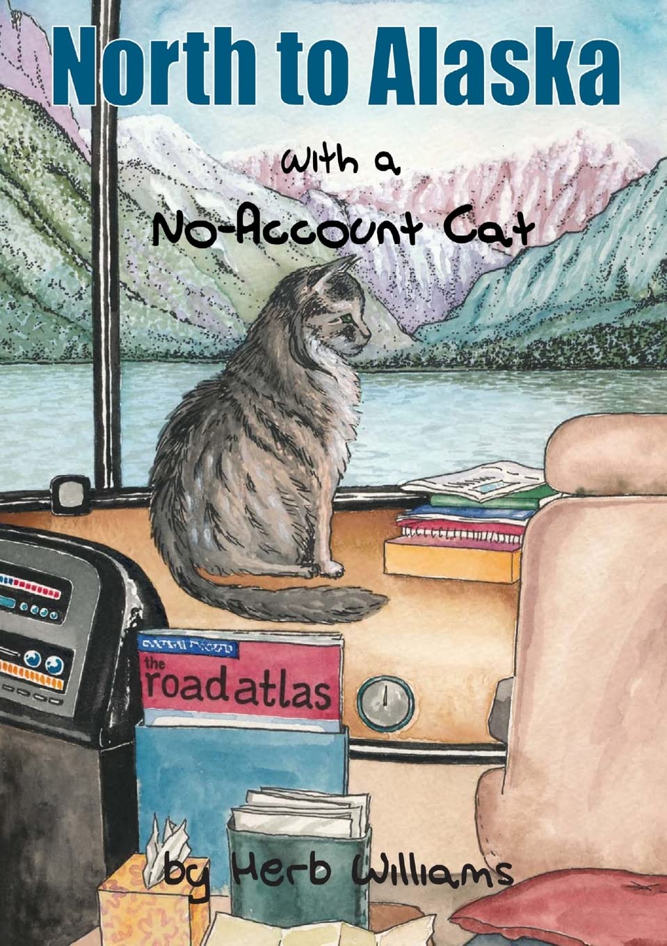 North to Alaska with a NoAccount Cat,Used