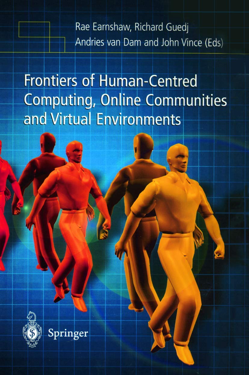Frontiers of HumanCentered Computing, Online Communities and Virtual Environments,Used