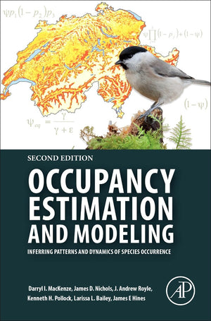 Occupancy Estimation and Modeling: Inferring Patterns and Dynamics of Species Occurrence,Used